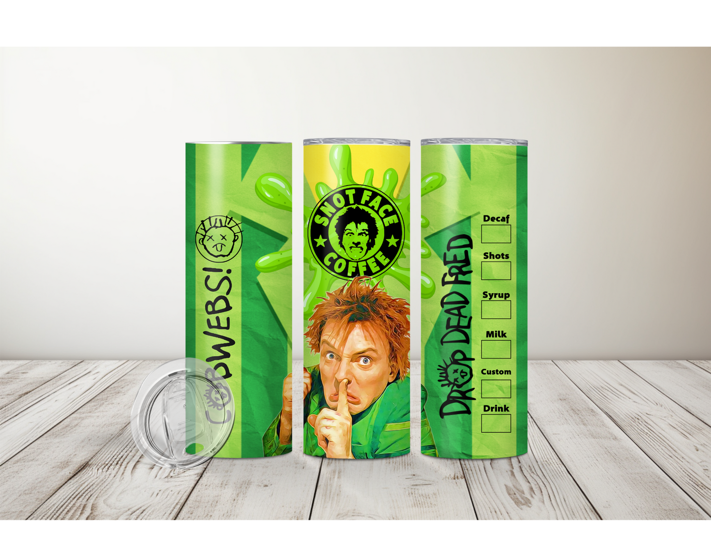 Drop Dead Fred Tumbler